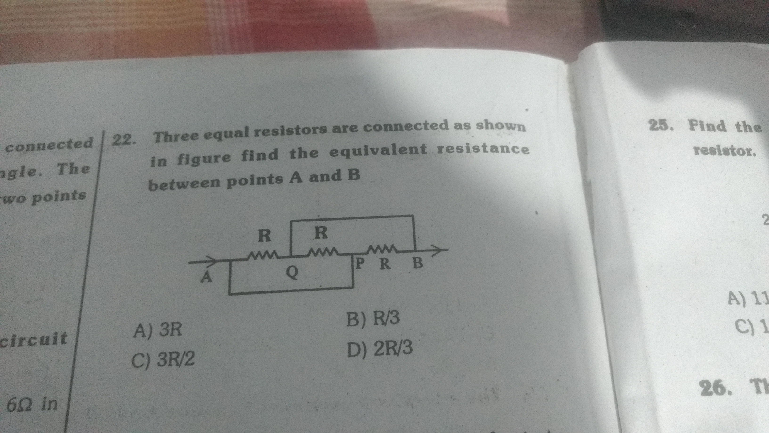 Question image for Three equal resistors are connected as shown in f